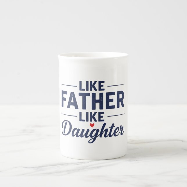 Wie Vater So Tochter Textdesign Prozellantasse (Vorderseite)
