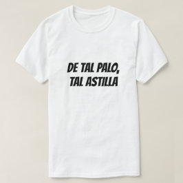 Wie Vater, wie Sohn auf Spanisch T-Shirt