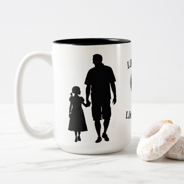 Wie Vater wie Tochter 15 oz Zweifarbige Tasse (Mit Donut)