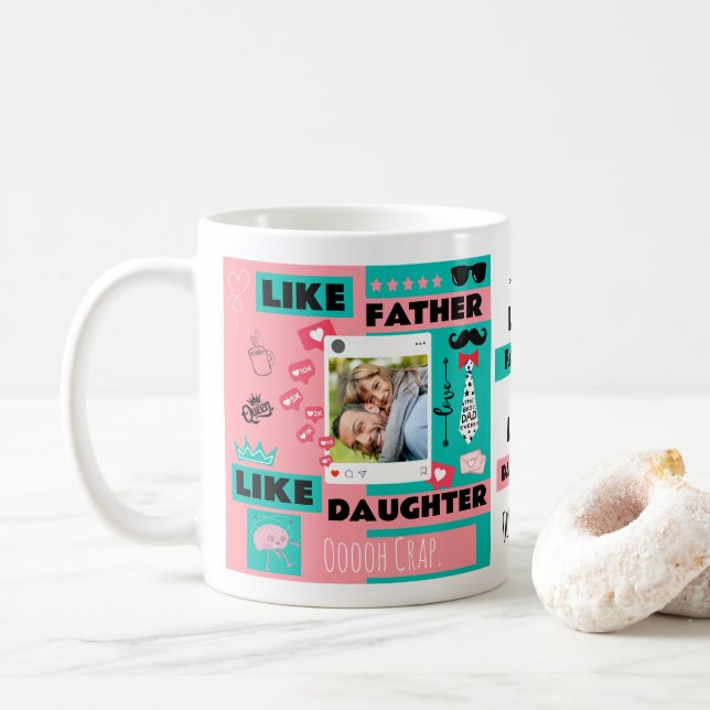Wie Vater wie Tochter, Crap Funny Foto Kaffeetasse (Mit Donut)