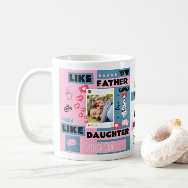 Wie Vater wie Tochter, Crap Funny Foto Kaffeetasse (Mit Donut)