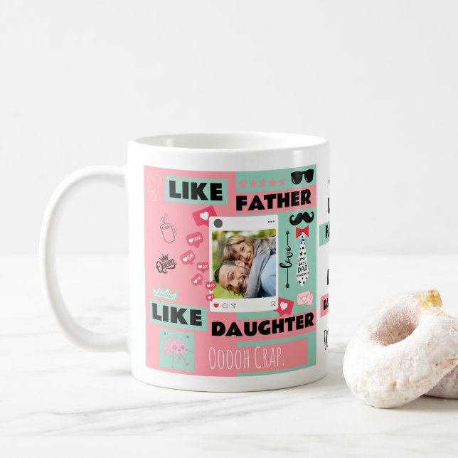 Wie Vater wie Tochter, Crap Funny Foto Kaffeetasse (Mit Donut)