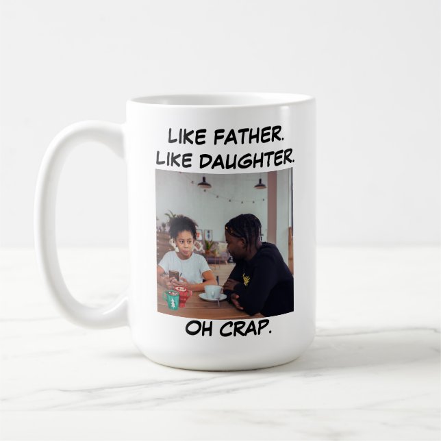Wie Vater wie Tochter Foto Kaffeetasse (Links)