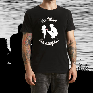 Wie Vater wie Tochter Vatertag schwarz T-Shirt