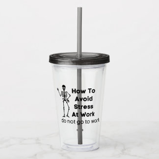 Wie vermeiden Stress am Arbeitsplatz gehen nicht z Acryltrinkbecher