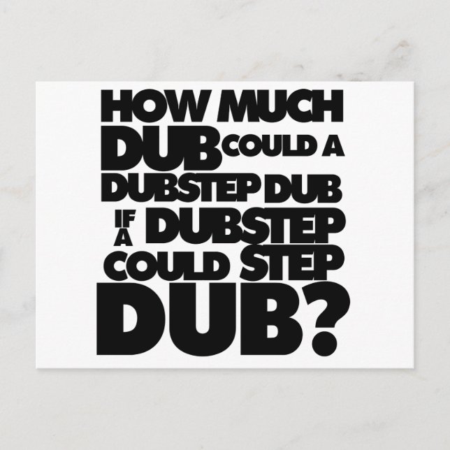Wie viel Dubstep? Postkarte (Vorderseite)