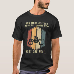 Wie viele Gitarristen Männer Gitarrenspieler T-Shirt