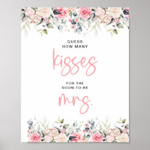 Wie viele Küss blush floral Brautparty signieren Poster