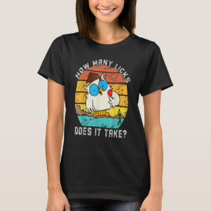 Wie viele Leckbewegungen braucht es Owl Vintage T-Shirt