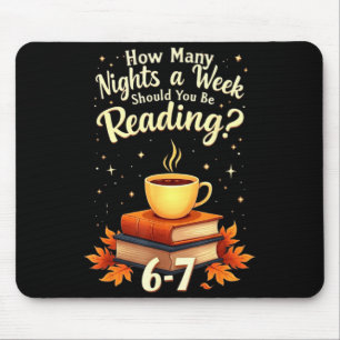 Wie viele Nächte pro Woche sollten Sie 6 7 F lesen Mousepad
