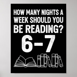 Wie viele Nächte pro Woche sollten Sie 6 7 M lesen Poster