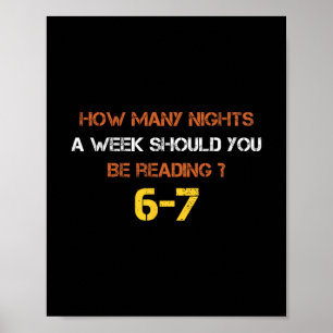 Wie viele Nächte pro Woche sollten Sie 6 7 S lesen Poster