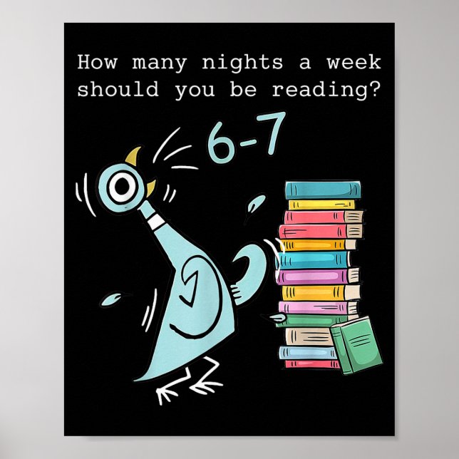 Wie viele Nächte pro Woche sollten Sie 6–7 T lesen Poster (Vorne)