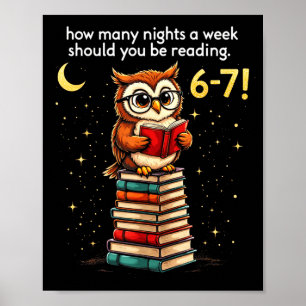 Wie viele Nächte pro Woche sollten Sie lesen_ 6–7 Poster