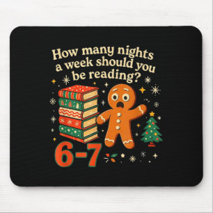 Wie viele Nächte sollten Sie 6 7 Gingerbr lesen Mousepad