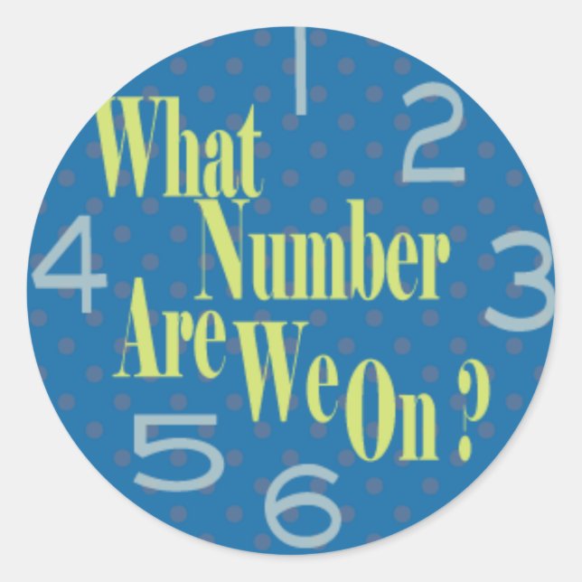 Wie viele sind wir auf blau? runder aufkleber (Vorderseite)