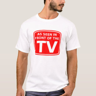 Wie vor dem Fernsehlustigen T - Shirt-Spaß gesehe T-Shirt