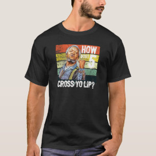 Wie wäre es mit 5 Cross Yo Lips Son in Sanford Cit T-Shirt