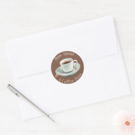 Wie wäre es mit einem Kaffeedatum? Runder Aufkleber