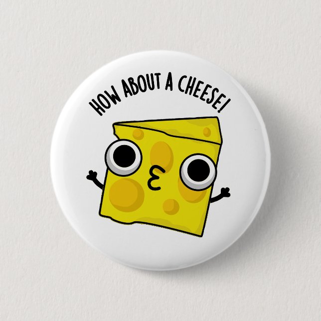 Wie wäre es mit einem Käse-Funny-Kiss-Puns? Button (Vorderseite)