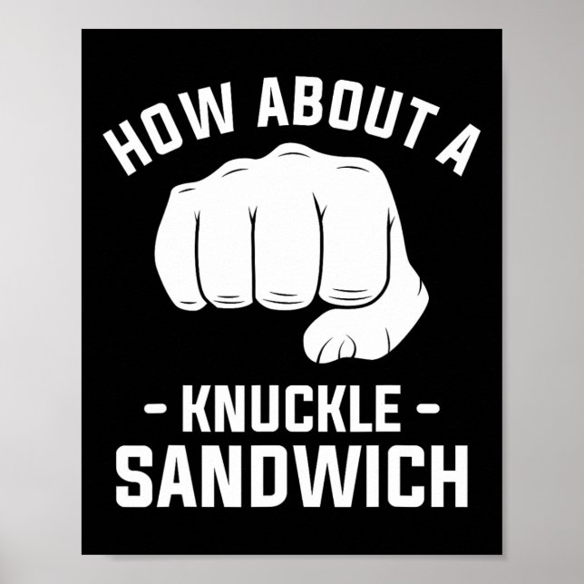 Wie wäre es mit einem Knuckle Sandwich Boxing Boxe Poster (Vorne)