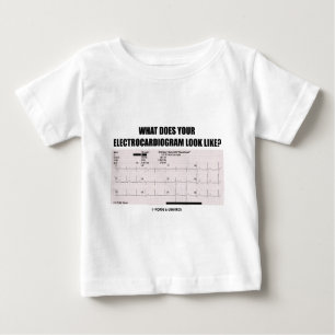 Wie was sieht Ihr Elektrokardiogramm aus? Baby T-shirt