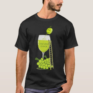 Wie Wein zu Funny Dark wird T-Shirt