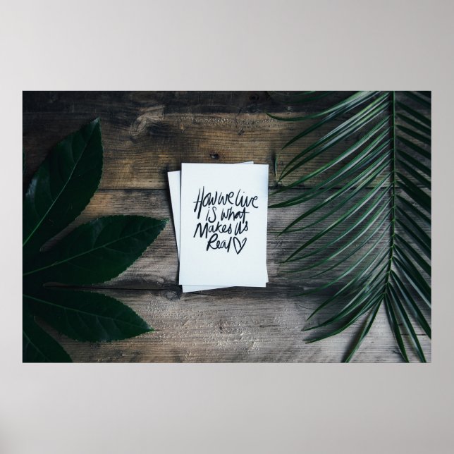 "WIE WIR LEBEN IST, WAS UNS WIRKLICH MACHT" QUOTE POSTER (Vorne)