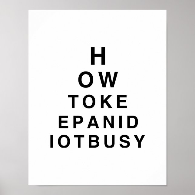 WIE WIRD EIN IDIOT BUSY.png BEHALTEN? Poster (Vorne)