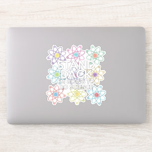 WIEDER WERDE ICH WISSENSCHAFT MACHEN AUFKLEBER