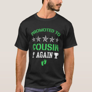 Wieder zum großen Cousin befördert T-Shirt