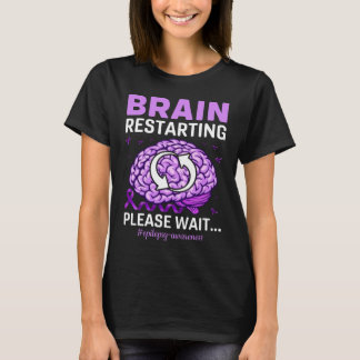 Wiederaufnahme des Gehirns Bitte warten Epilepsie  T-Shirt