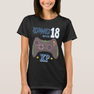 Wiederbelebt Mit 18 Xp Videospieler 18. Geburtstag T-Shirt