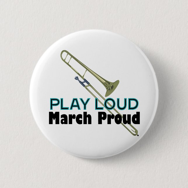 Wiedergabe laut, März-Proud (Trombone) Button (Vorderseite)