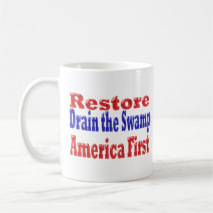 Wiederherstellen Amerika zuerst die Sümpfe rot bla Kaffeetasse