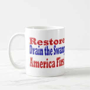 Wiederherstellen Amerika zuerst die Sümpfe rot bla Kaffeetasse