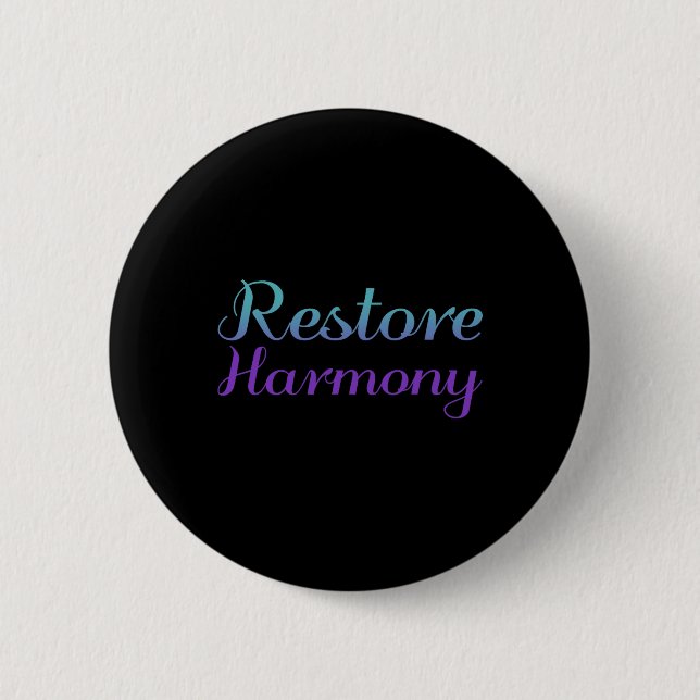 Wiederherstellung der Harmonie der Suizidpräventio Button (Vorderseite)