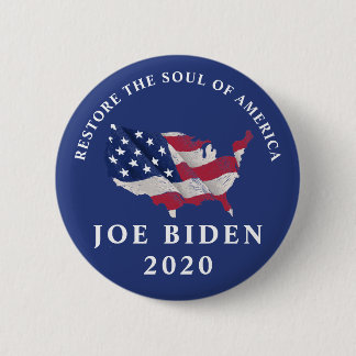 Wiederherstellung des Souls von Amerika Joe Biden  Button