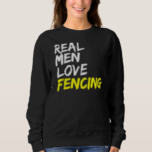 Wiederholen Fechttrainer Outfit Real Men Liebe Fen Sweatshirt