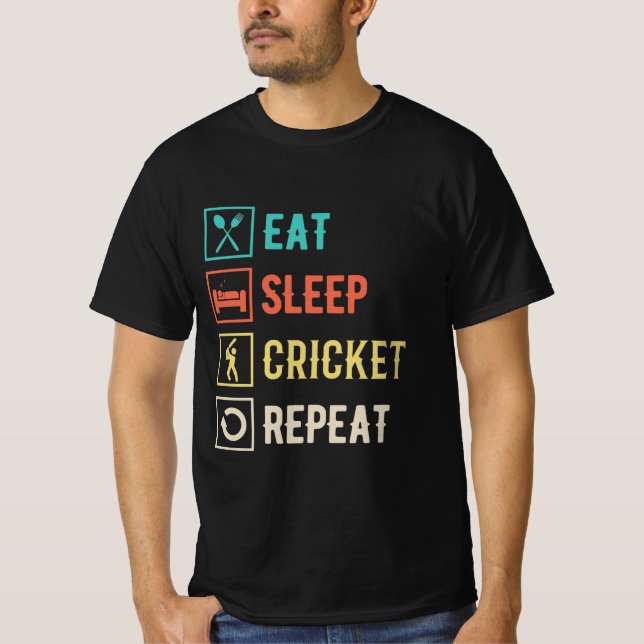Wiederholen Sie den Schlaf-Cricket T-Shirt (Vorderseite)