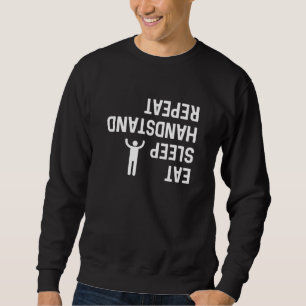 Wiederholen Sie den Sleep-Handstand Sweatshirt