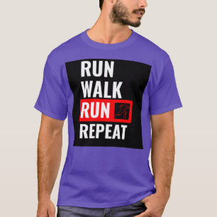 Wiederholen Sie den Walk Run T-Shirt