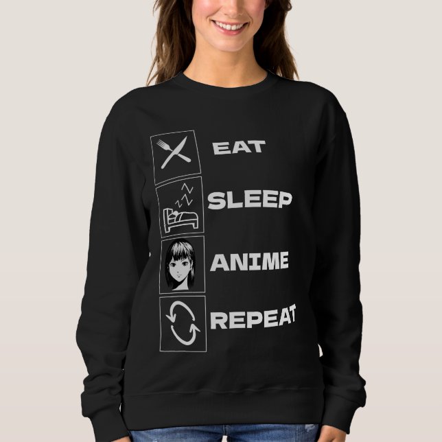 Wiederholen Sie Schlaf-Anime Sweatshirt (Vorderseite)