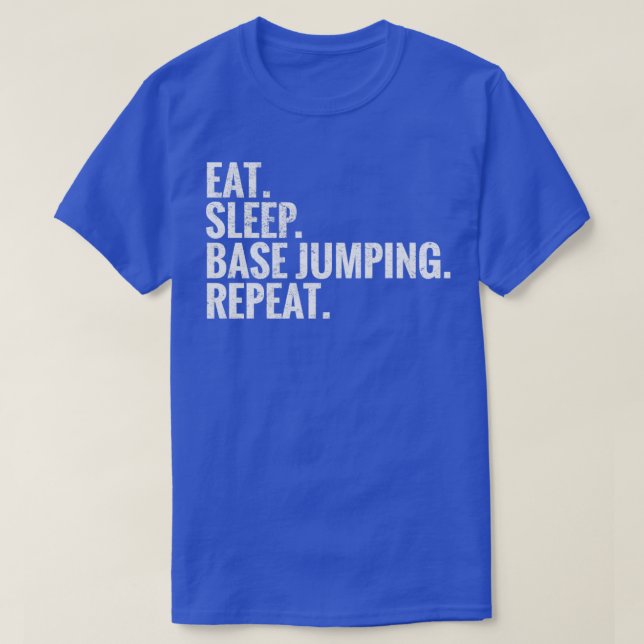 Wiederholung des Sleep Base Jumping T-Shirt (Design vorne)