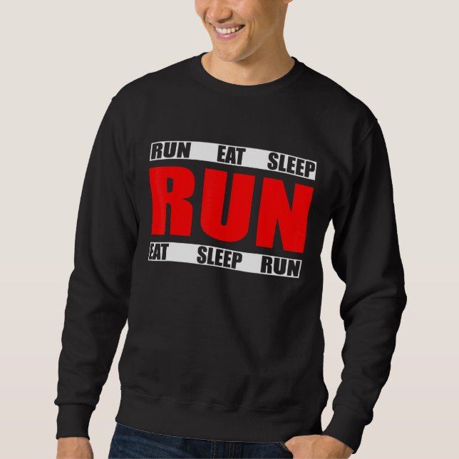 Wiederholung des Sleep-Laufs - Running Runner Quot Sweatshirt (Vorderseite)