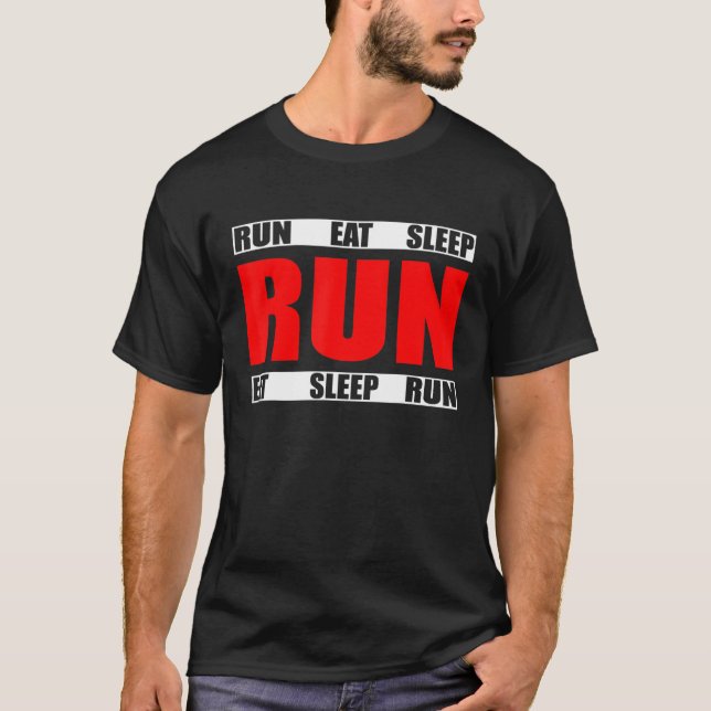 Wiederholung des Sleep-Laufs - Running Runner Quot T-Shirt (Vorderseite)