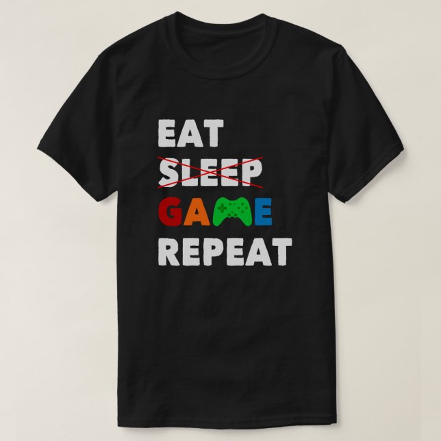 Wiederholung des Sleep-Spiels | Funny Gamer T-Shirt (Design vorne)