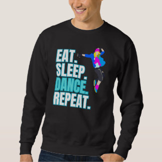 Wiederholung des Sleep-Tanzes Sweatshirt