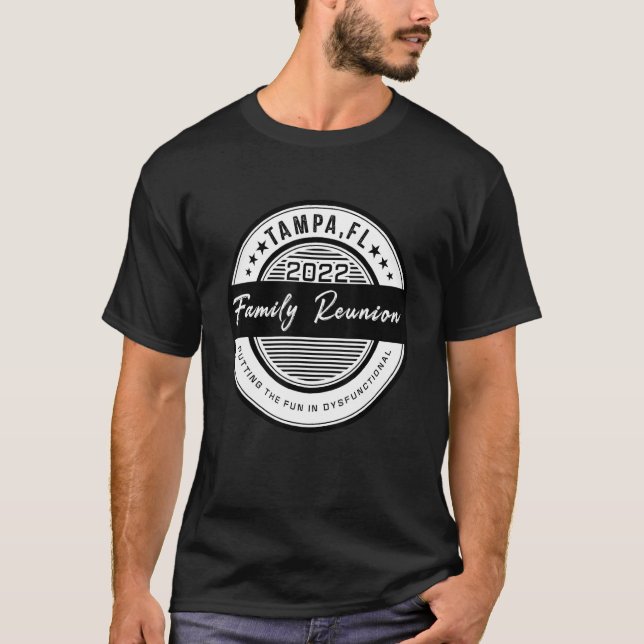 Wiedersehen 2022 Tampa der Familie, der Spaß in Dy T-Shirt (Vorderseite)
