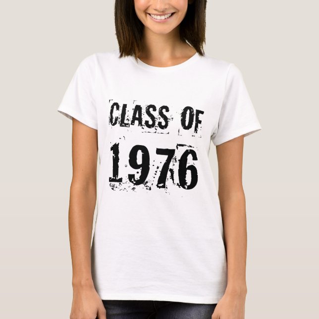 Wiedersehen-Klasse von 1976 T-Shirt (Vorderseite)